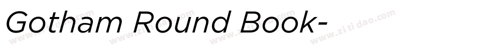 Gotham Round Book字体转换